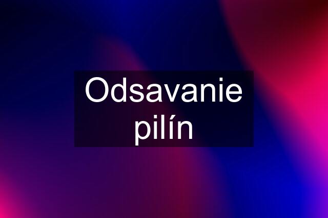 Odsavanie pilín