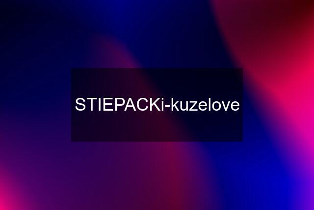 STIEPACKi-kuzelove