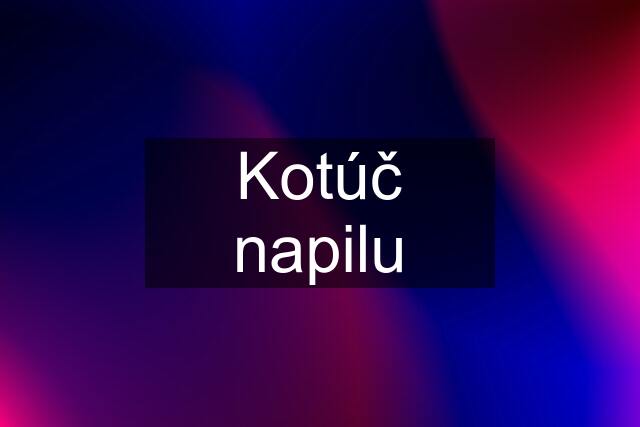 Kotúč napilu