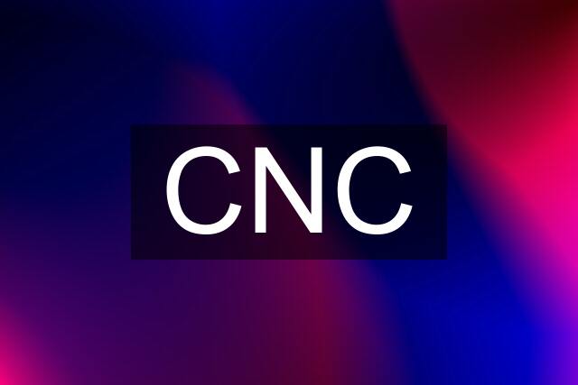 CNC