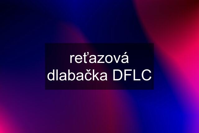 reťazová dlabačka DFLC