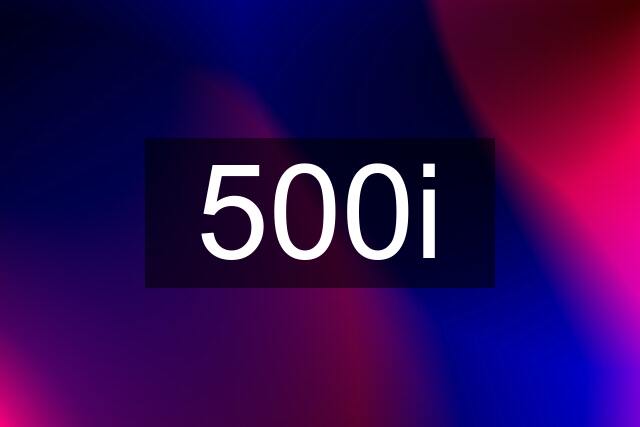 500i
