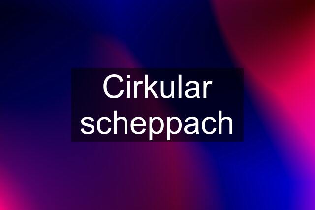 Cirkular scheppach