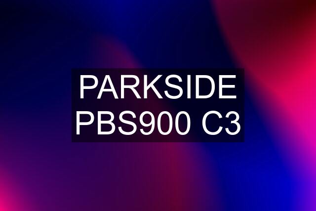 PARKSIDE PBS900 C3