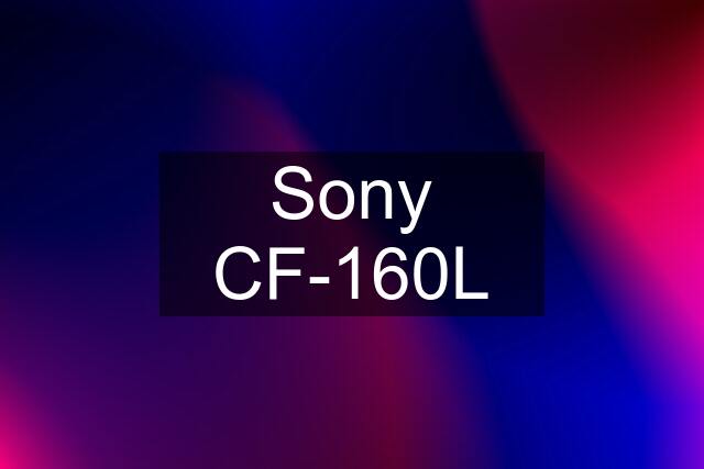 Sony CF-160L