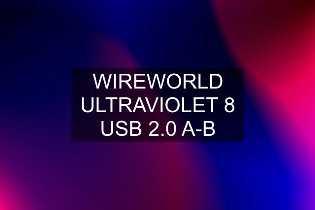 WIREWORLD ULTRAVIOLET 8 USB 2.0 A-B