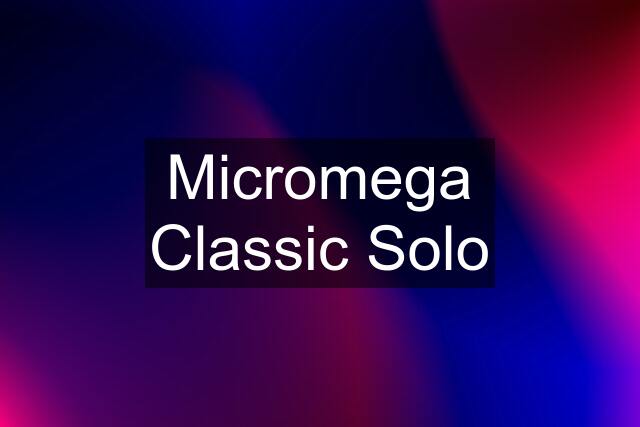 Micromega Classic Solo