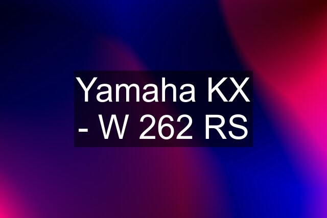 Yamaha KX - W 262 RS