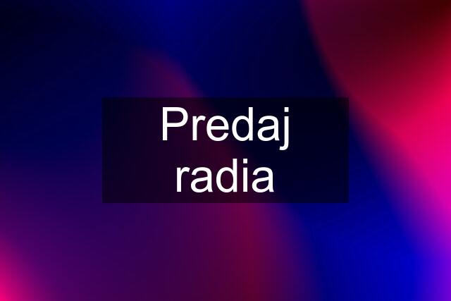 Predaj radia