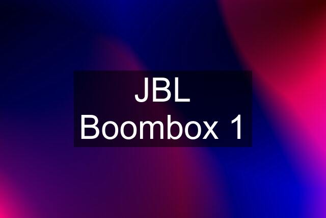 JBL Boombox 1