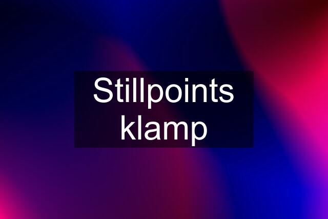 Stillpoints klamp