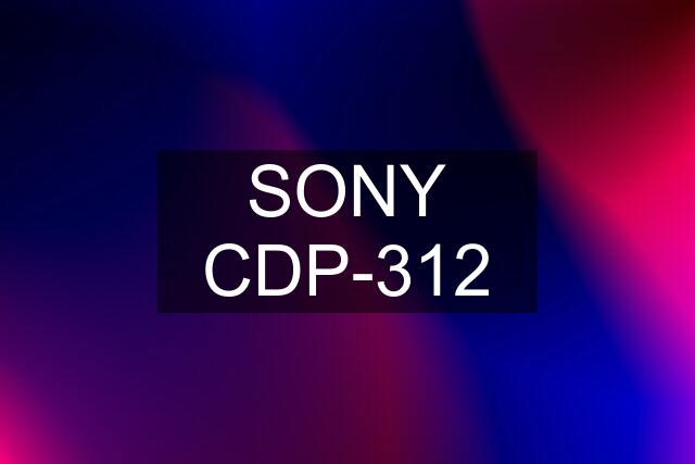 SONY CDP-312