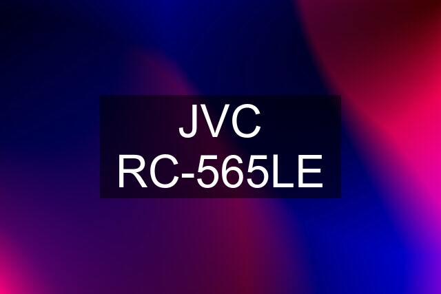 JVC RC-565LE