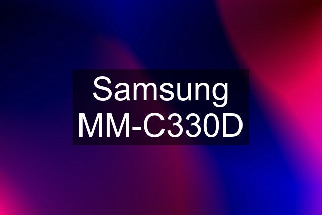 Samsung MM-C330D