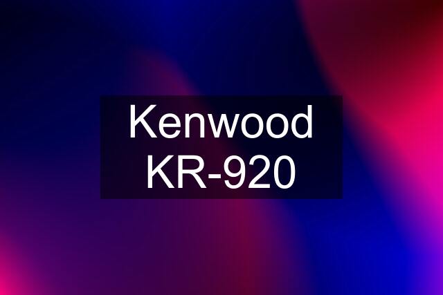 Kenwood KR-920