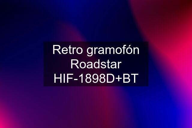 Retro gramofón Roadstar HIF-1898D+BT