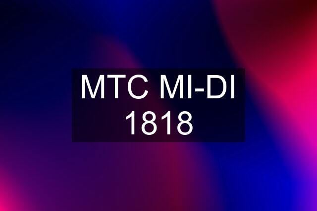 MTC MI-DI 1818