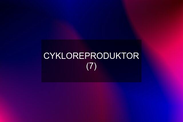 CYKLOREPRODUKTOR (7)