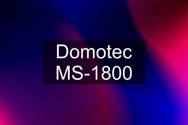 Domotec MS-1800