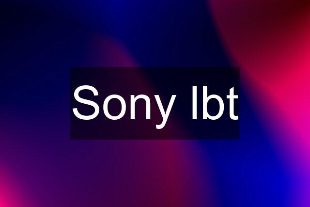 Sony lbt