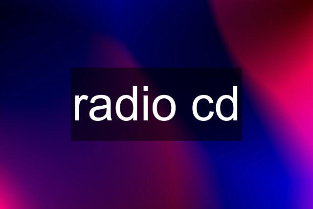 radio cd