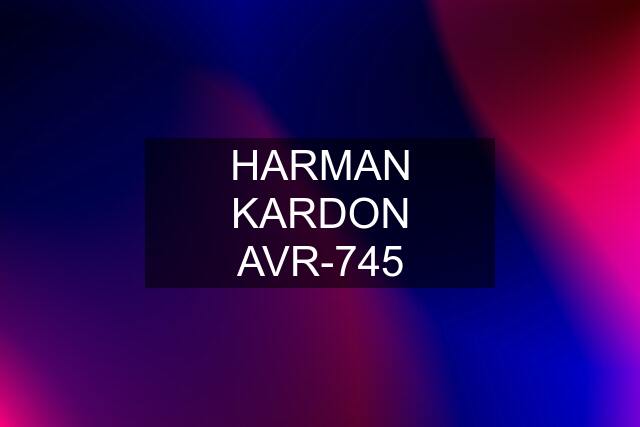HARMAN KARDON AVR-745
