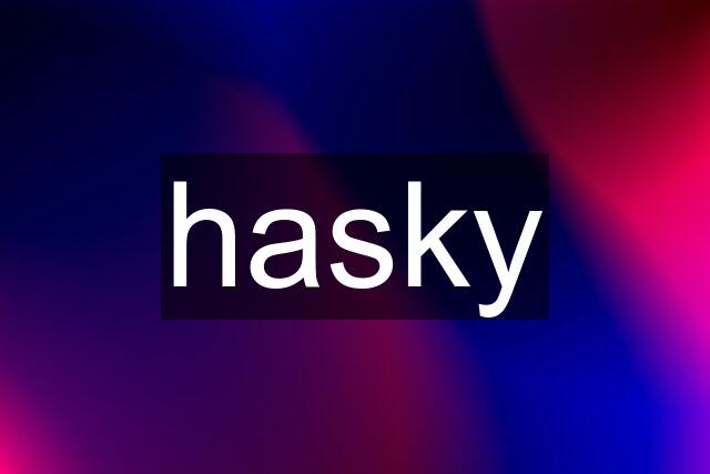 hasky