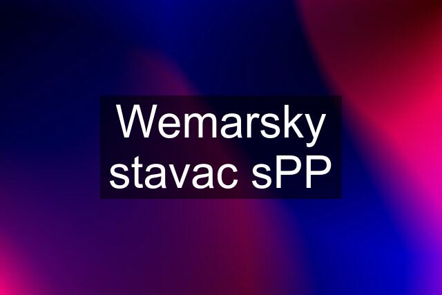 Wemarsky stavac sPP