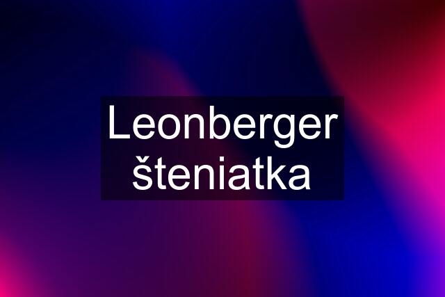 Leonberger šteniatka