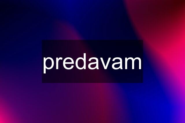 predavam