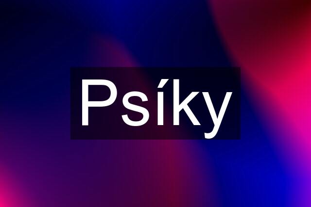 Psíky