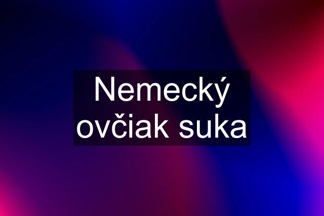 Nemecký ovčiak suka