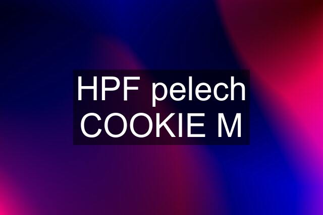 HPF pelech COOKIE M