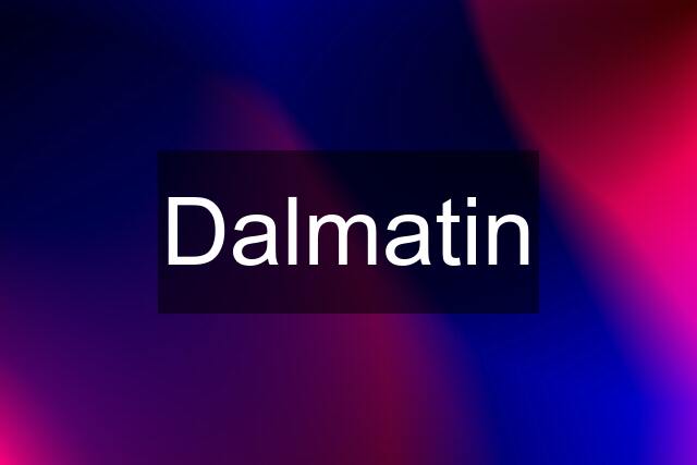 Dalmatin