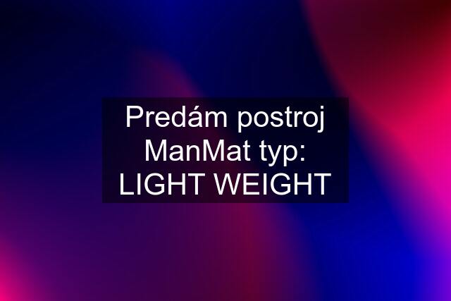 Predám postroj ManMat typ: LIGHT WEIGHT