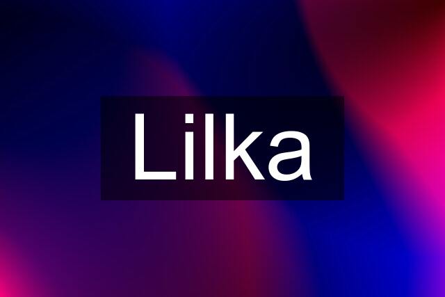 Lilka