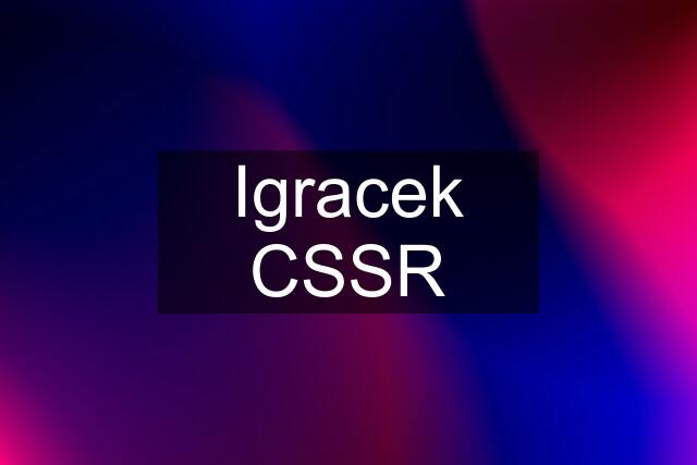 Igracek CSSR