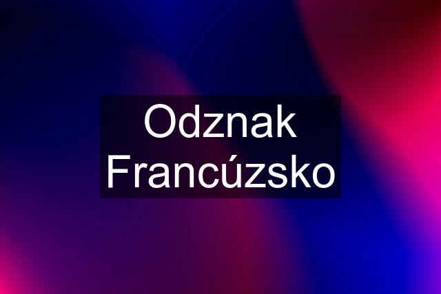 Odznak Francúzsko