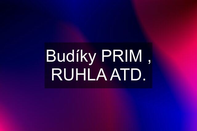 Budíky PRIM , RUHLA ATD.