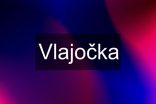 Vlajočka