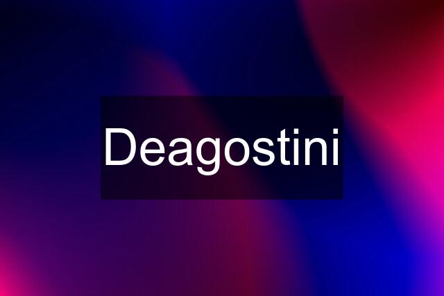 Deagostini