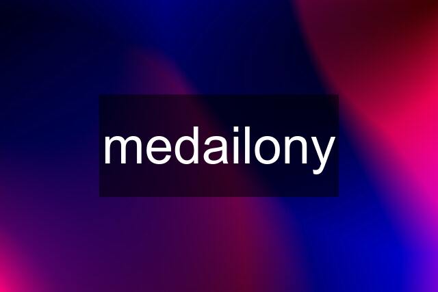 medailony