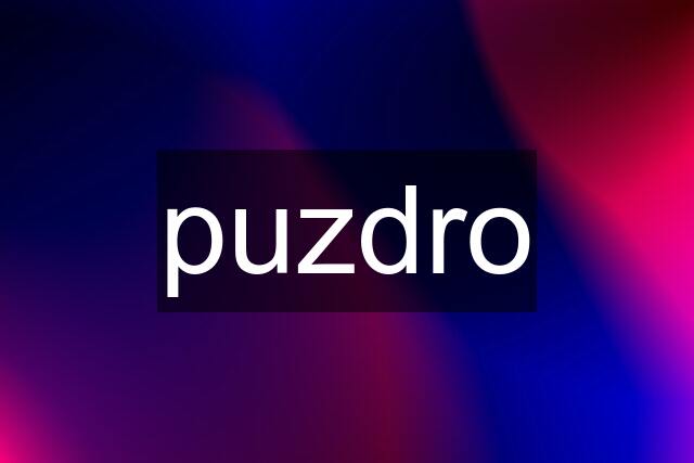 puzdro