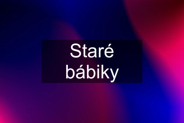 Staré bábiky