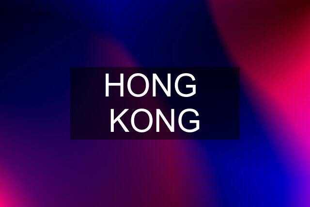 HONG  KONG