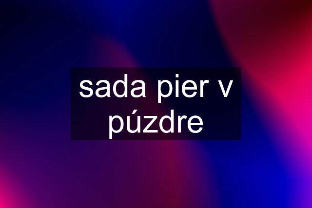 sada pier v púzdre