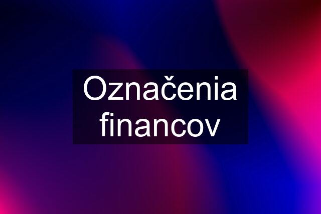 Označenia financov