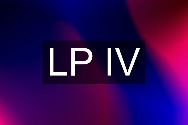 LP IV