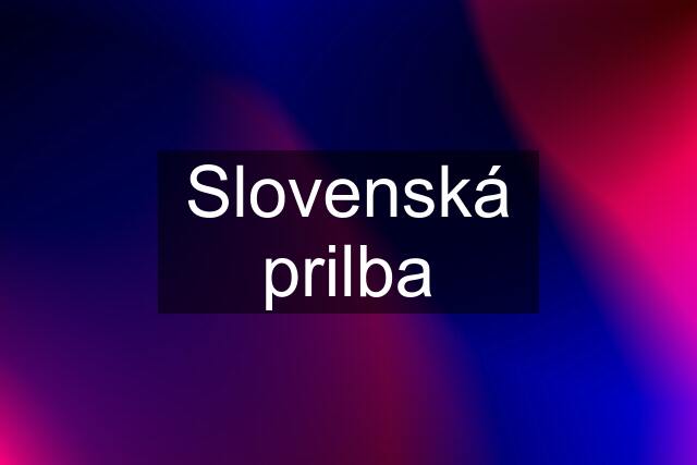 Slovenská prilba