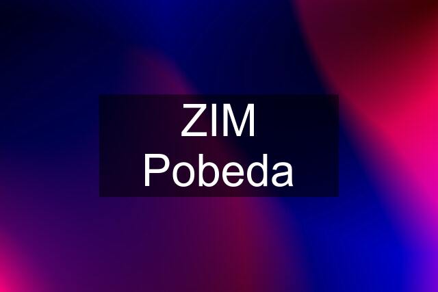 ZIM Pobeda